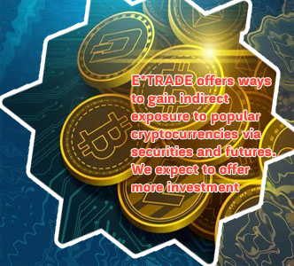 E trade cryptocurrency